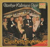 Cover: Günter Kallmann Chor - Elisabeth Serenade